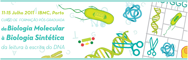 Curso de Formação Pós-Graduada da Biologia Molecular à Biologia Sintética da leitura à escrita